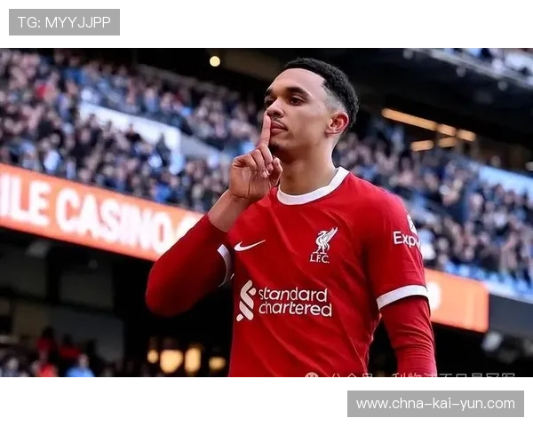 乔科尔盛赞阿诺德：利物浦的骄傲，球迷的荣耀